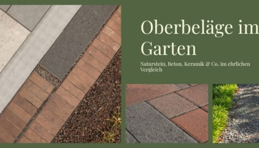 oberbeläge im garten