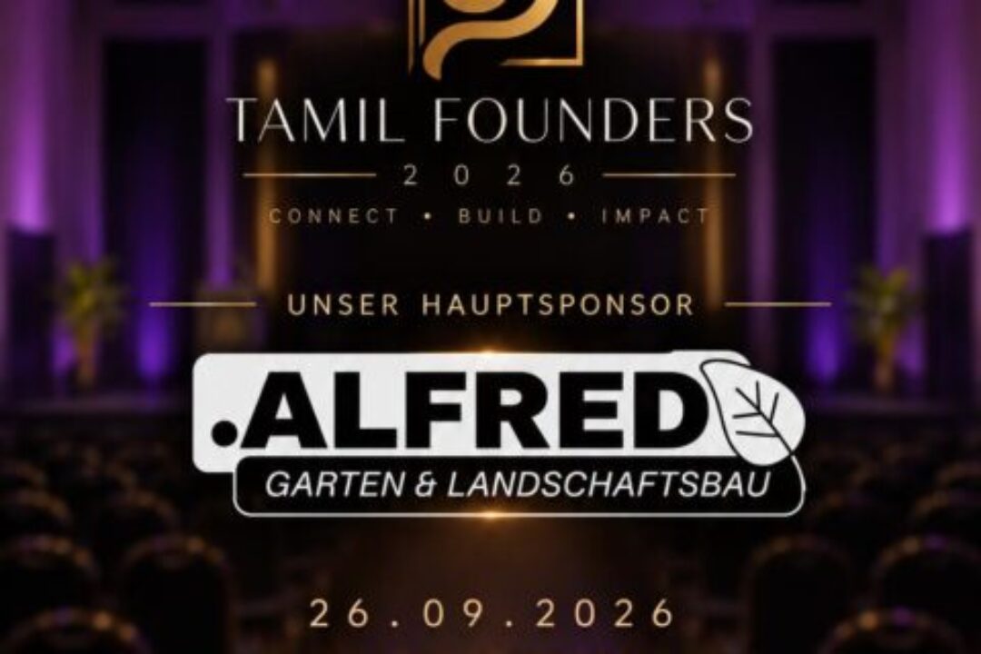 Veranstaltungsplakat der Tamil Founders 2026 mit Gartenbau Alfred als Hauptsponsor und Termin am 26. September 2026 im Palazio Wuppertal